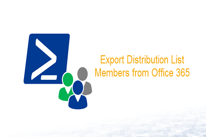 Export Distribution Group Members Office 365