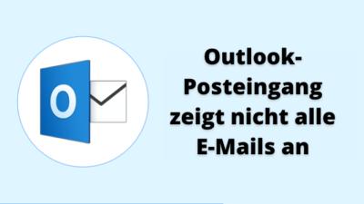 5 Möglichkeiten zum Beheben des Outlook-Posteingangs, in dem nicht alle ...