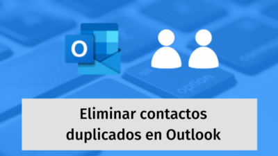 eliminar-contactos-duplicados-en-outlook