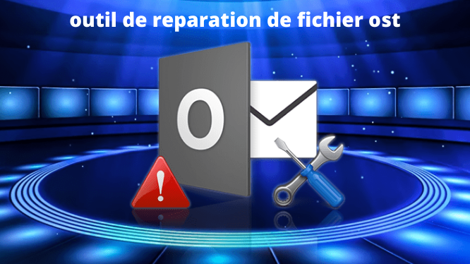 outil-de-reparation-de-fichier-ost