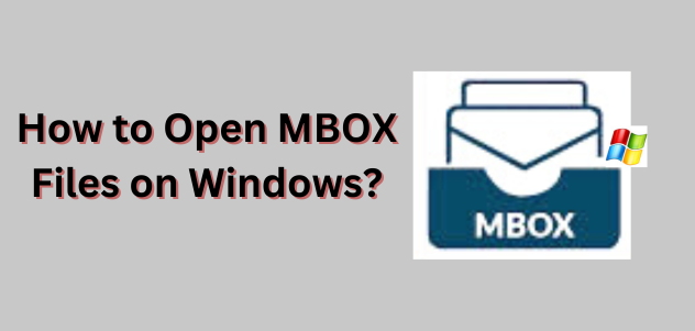 open-mbox-files-on-windows